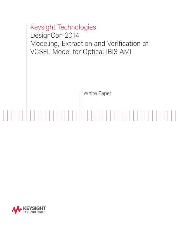 DesignCon 2014 Modeling, Extraction and Verification of VCSEL Model for